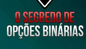 Capa de Segredos de Opções Binárias: Baixar Curso Completo e Método Rápido