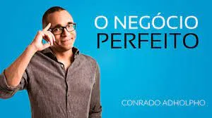Capa de Baixar Negócio Perfeito Conrado Adolpho: Curso Completo