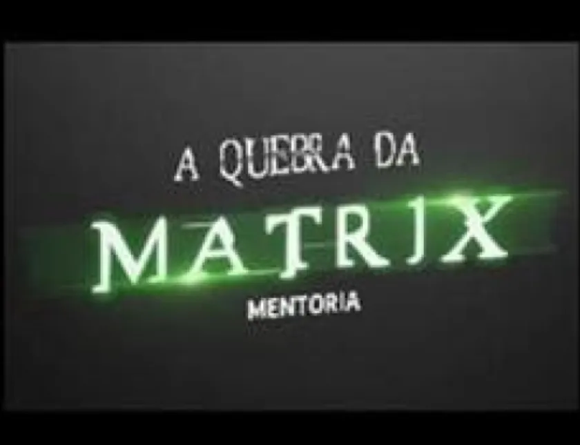 Capa de Mentoria Quebra da Matrix Iuri: Baixar Agora Conteúdo Exclusivo