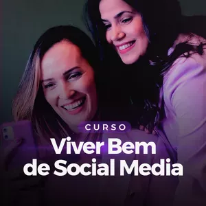 Capa de Baixar Curso Viver Bem de Social Media Amigas do Marketing