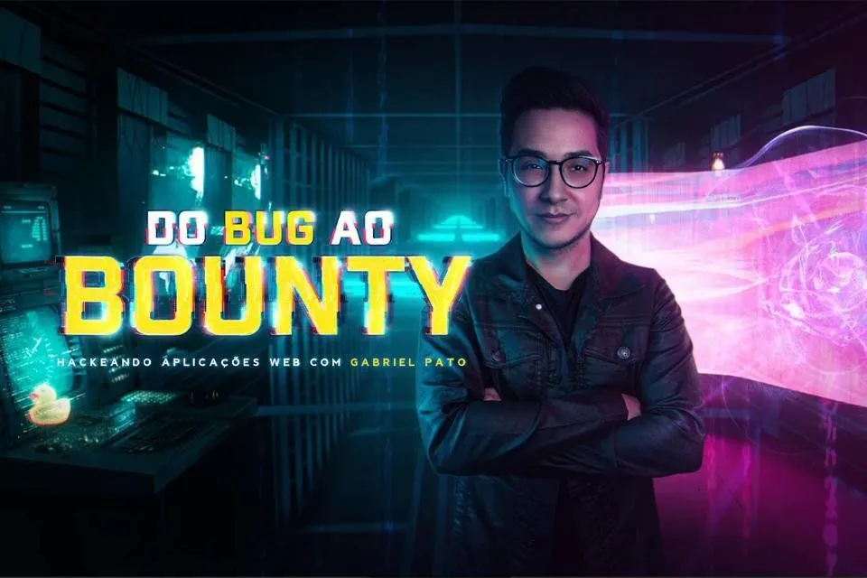 Capa de Gabriel Pato: Baixar Curso Do Bug ao Bounty 2023 Completo