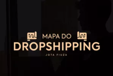 O Mapa do Dropshipping Jota Fiuza Treinamento Online