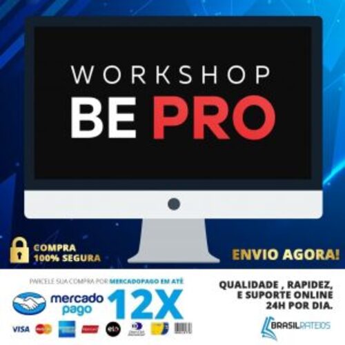 Workshop Be Pro Edição de Imagens Rafael Ferreira - Curso Completo