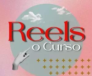 Capa do Curso Reels Pro Instagram com elementos visuais de criação de vídeo e crescimento