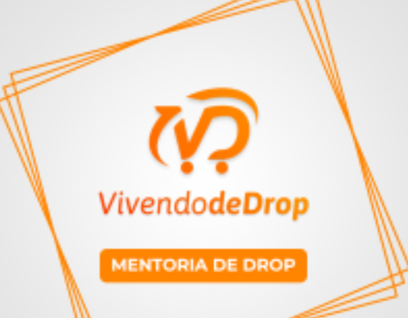 Neto do Drop Mentoria Direcionada Dropshipping - Loja Automatizada