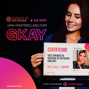 Curso GKAY Segredos do Instagram - Download e Estratégias de Conversão